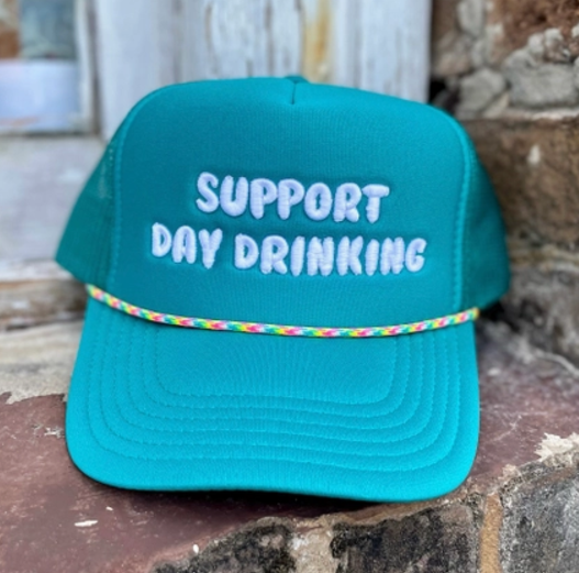 Support Day Drinking Foam Trucker